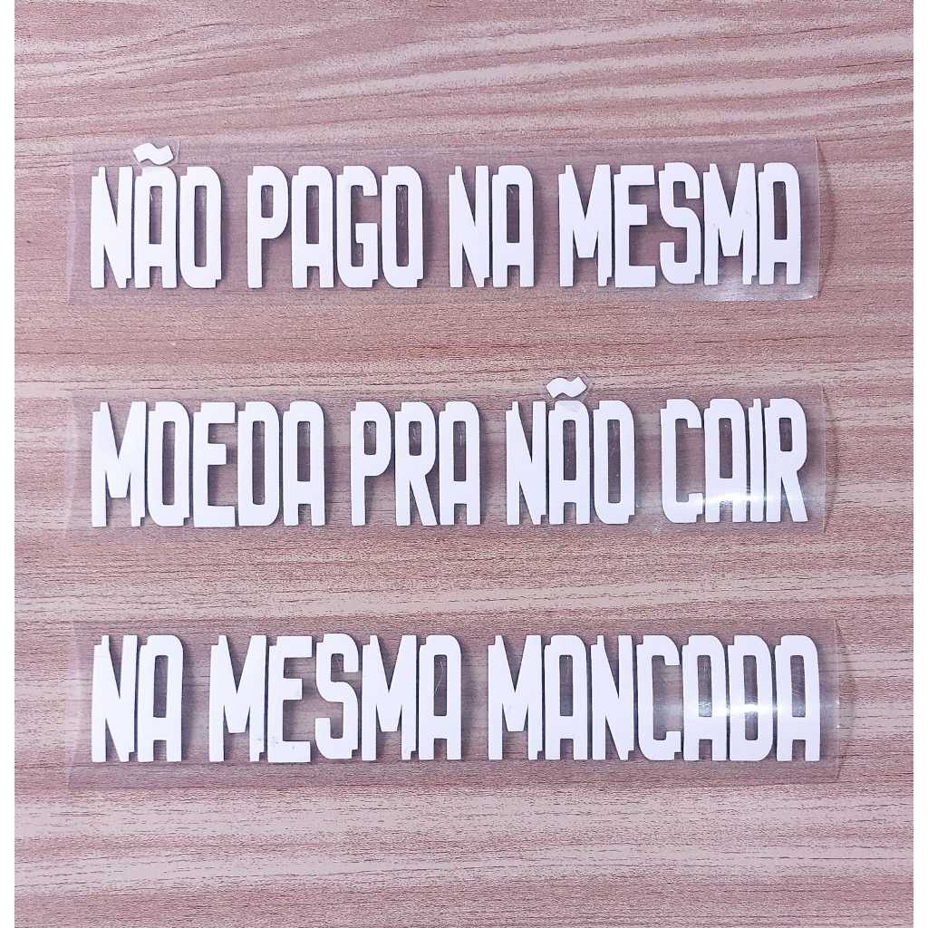 Frase termocolante  para camisas, moletom.