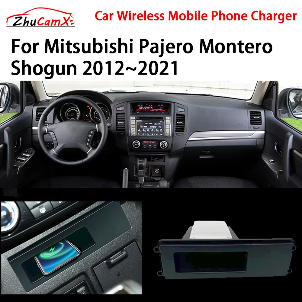 Wireless Mobile Phone Charger Center Console Storage QI 18W iPhone fast charge for Mitsubishi Pajero Montero Shogun 2012–2021