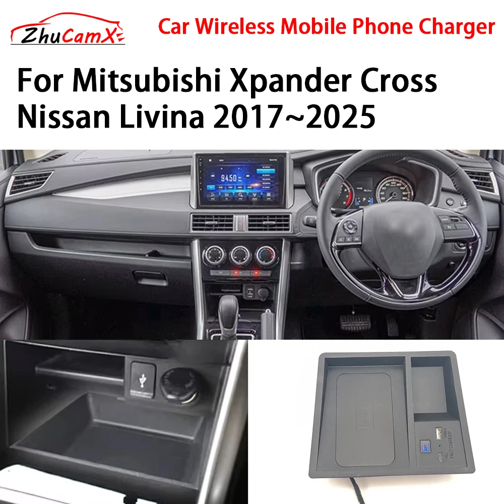 Car Wireless Mobile Phone Charger Center Console Storage QI 18W iPhone for Mitsubishi Xpander Cross Nissan Livina 2017-2025
