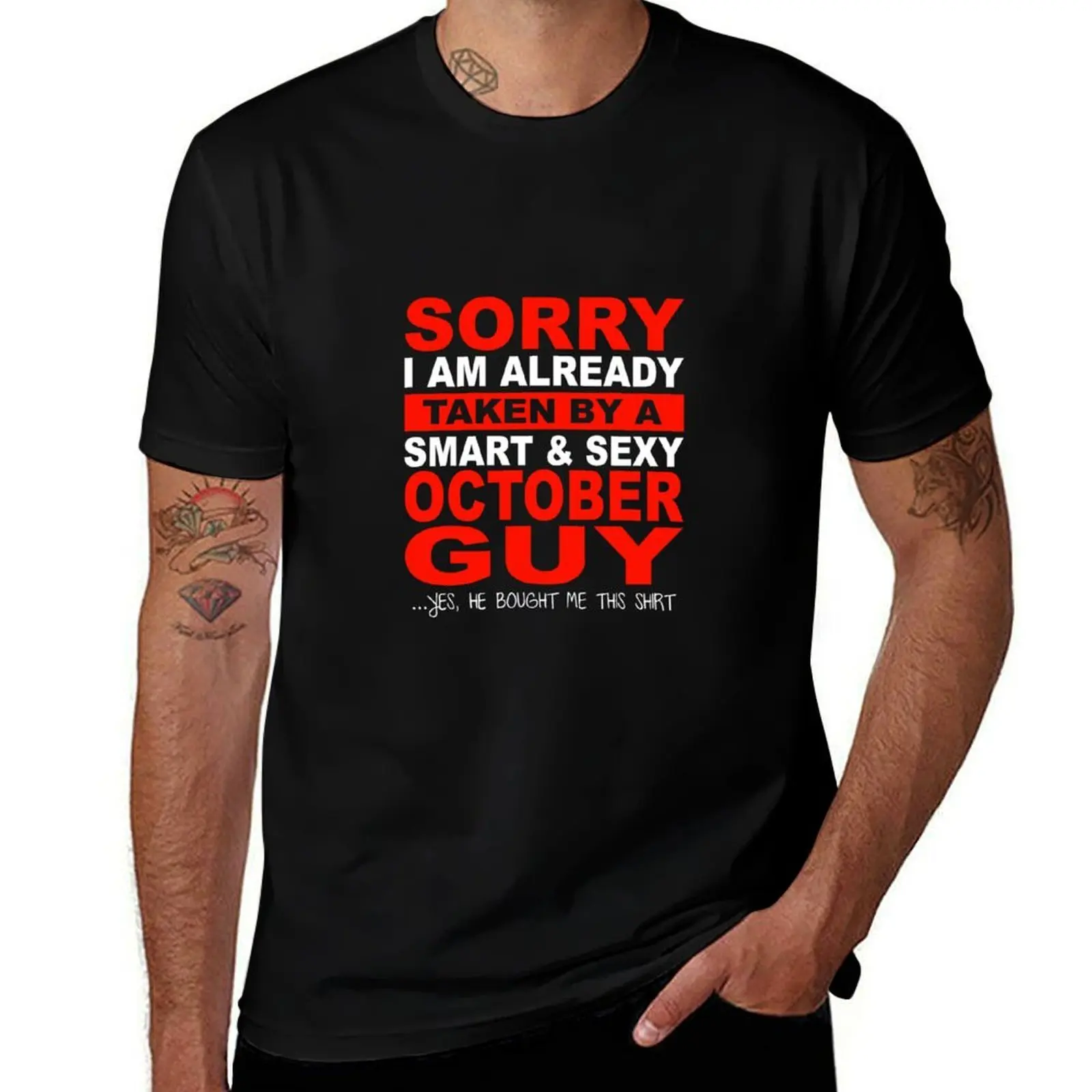 Sorry i am already taken By a smart & sexy october guy T-Shirt Sport Basic Moisture Wicking Tee