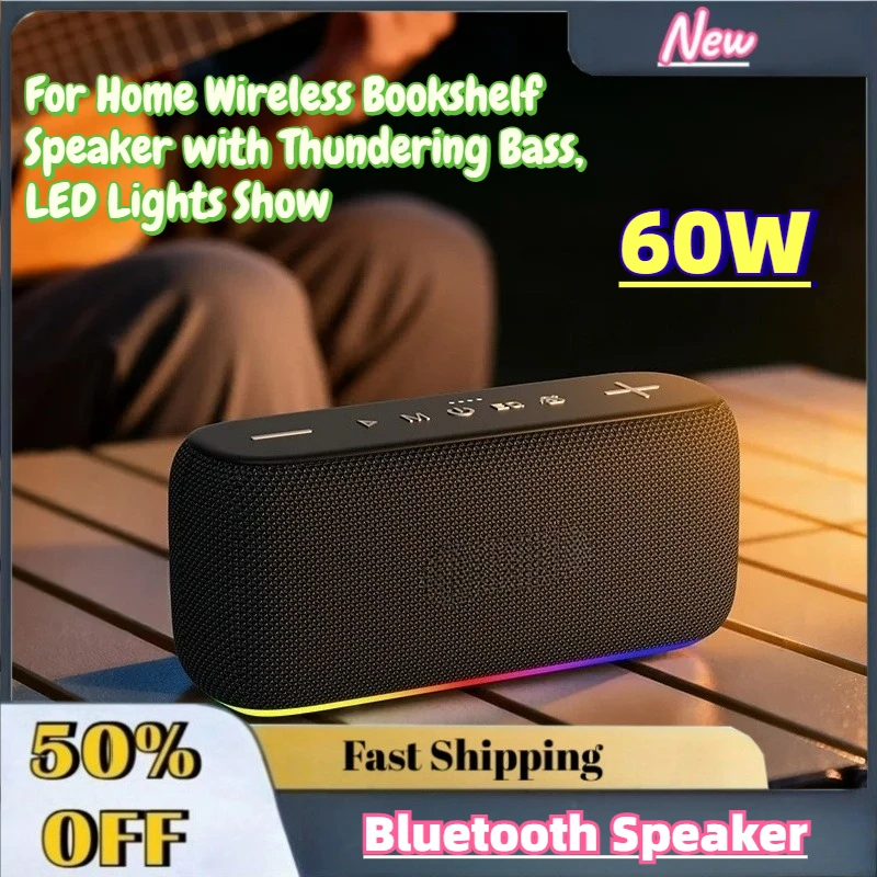 2026 New 60W Portable Bluetooth Speaker Premium for Home Wireless Bookshelf Speaker with Thundering Bass, LED Lights Show