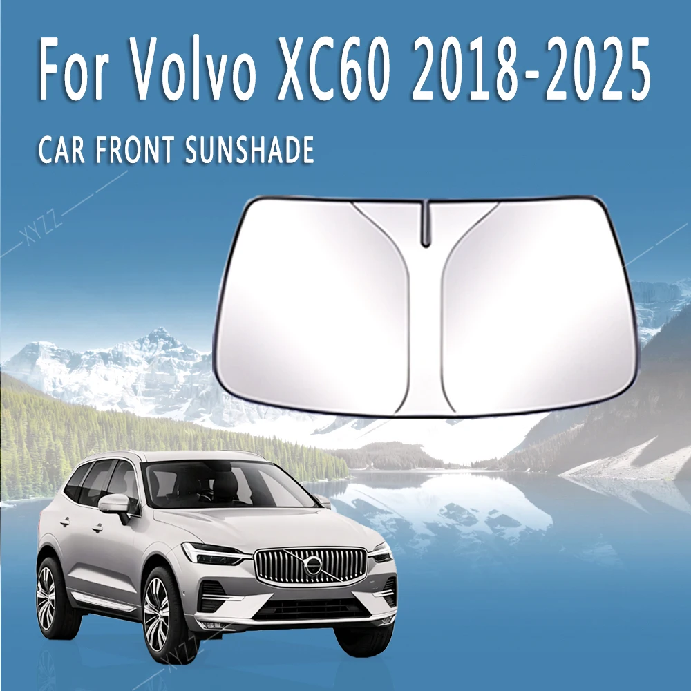Car Front Windshield Sunshade Heat Insulation Sun Visor Summer Cooling Auto Accessories For Volvo XC60 2018~2025 2022 Foldable