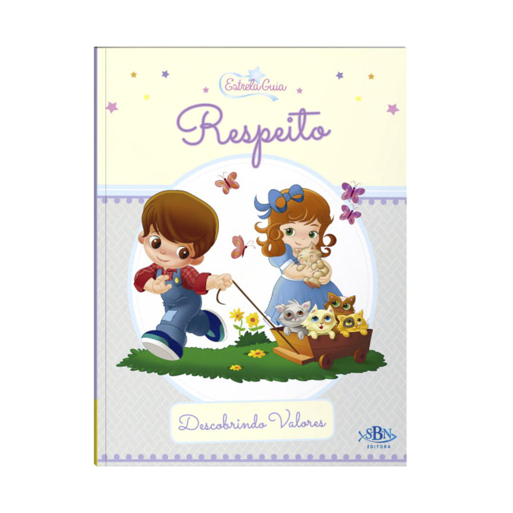 Descobrindo Valores - Respeito - Estrela Guia - Suelen Katerine A. Santos
