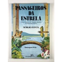 Livro Passageiros Da Estrela - Sergio Fonta - José Olympo Editora
