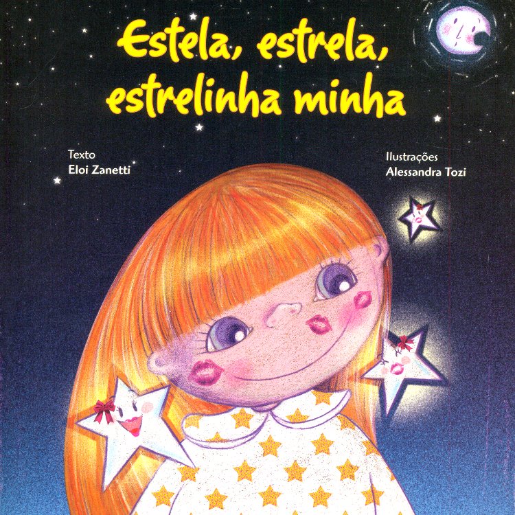 ESTELA, ESTRELA, ESTRELINHA MINHA