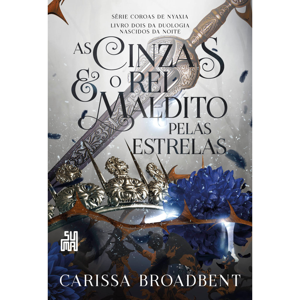 As cinzas e o rei maldito pelas estrelas Livros D+MS