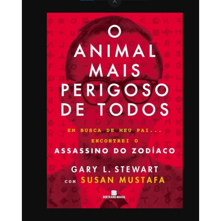 O Animal Mais Perigoso De Todos autor Gary L. Stewart