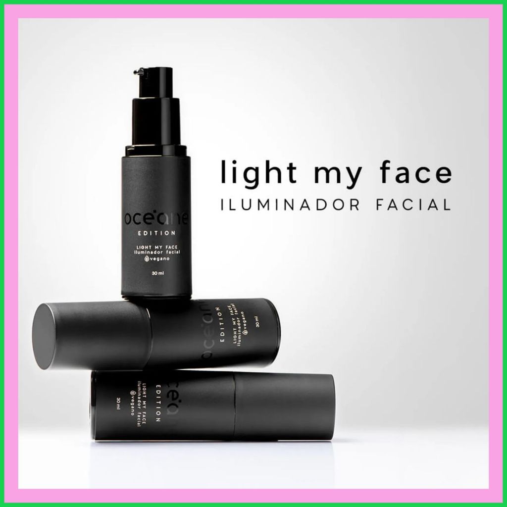 Iluminador Líquido Océane Light My Face | Glow Natural Efeito Glass Skin