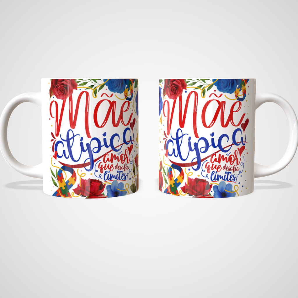 Caneca Xícara Dia das Mães Mãe Atípica TEA TDAH Deficiência Intelectual Sensibilidade Personalizada OFERTA RELÂMPAGO!
