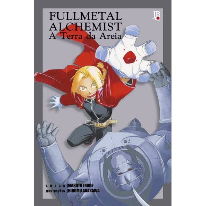 Light Novel Fullmetal Alchemist - A Terra da Areia (Edição Brasileira) - Novo/Lacrado