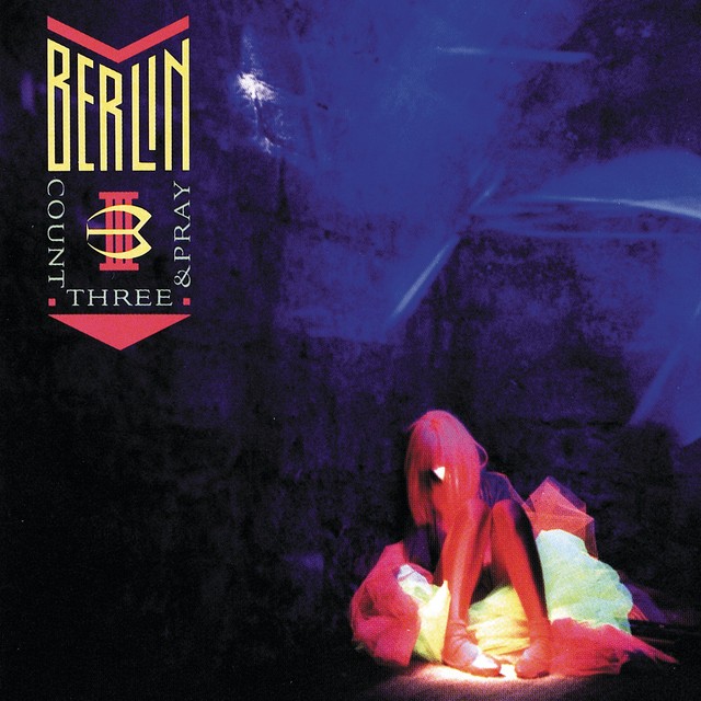 LP Berlin - Count Three & Pray