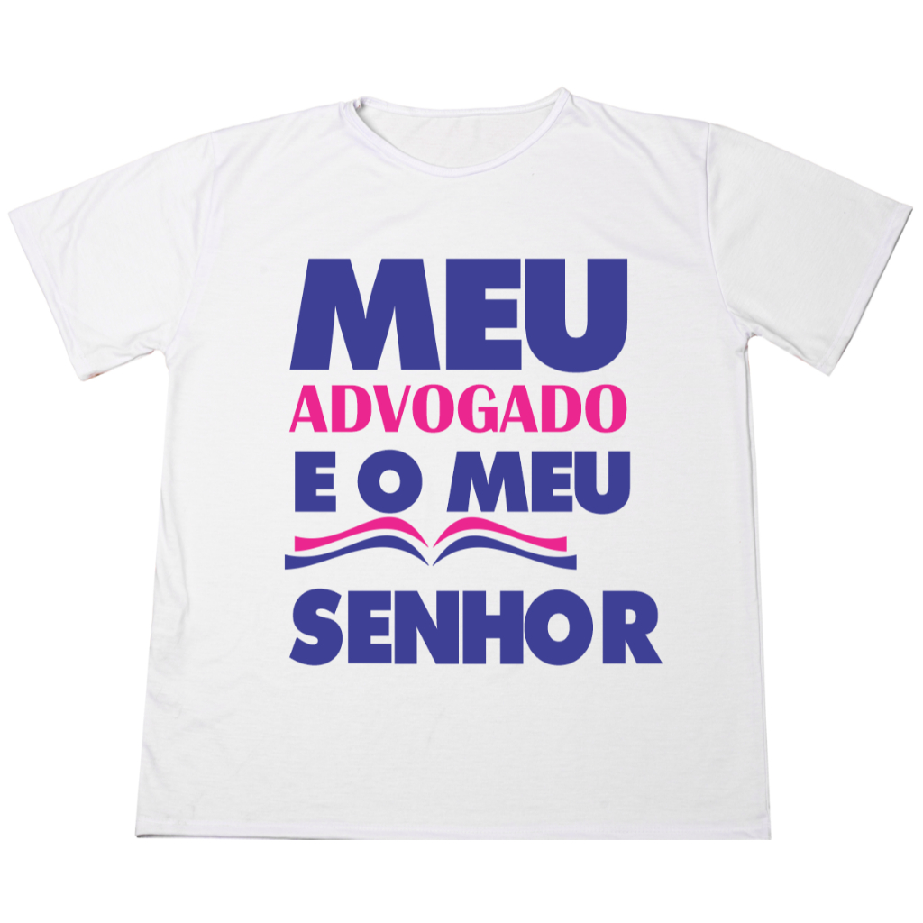 Camisa Frase Evangelica Meu Advogado E OSenhor Unissex Estampada Adulto Infantil Ótimo Acabamento100% Poliéster Promoção