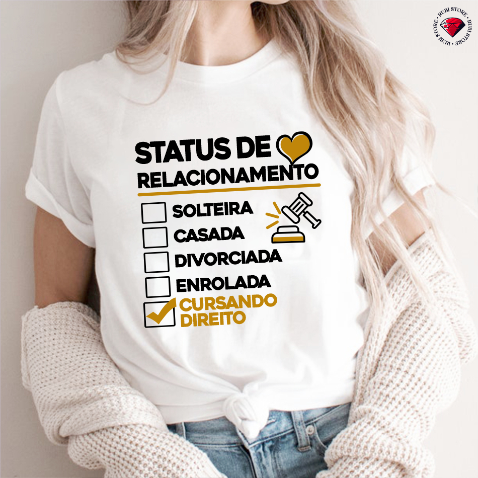 Camiseta Status Profissões Advogada Curso Direito