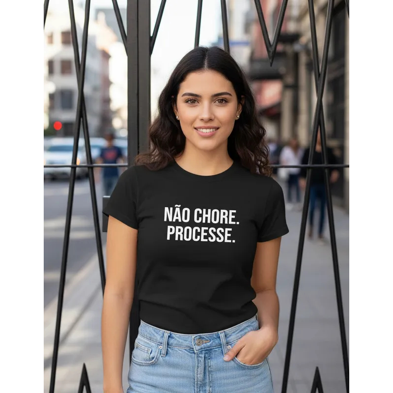 Camiseta Baby Look Não Chore Processe Direito Advogada Aluna