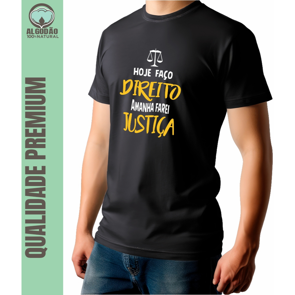 Camiseta Personalizada 100% Algodão Premium - Cursos - Direito - Advogado - Camiseta Estampada #11