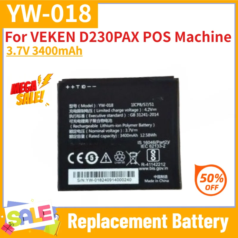 YW-018 High Quality Battery 3.7V 3400mAh for VEKEN D230PAX POS Machine Replacement Battery