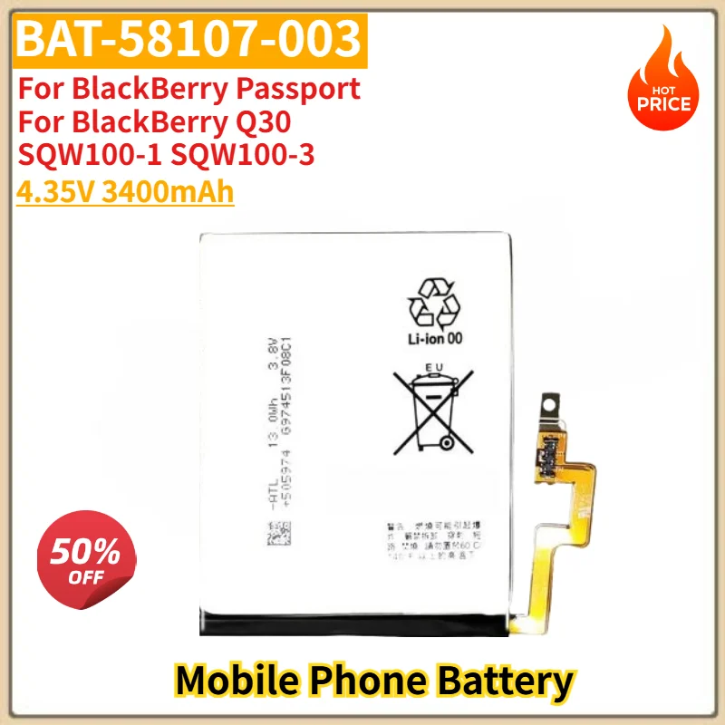 BAT-58107-003 High Quality Battery 4.35V 3400mAh for BlackBerry Passport Q30 SQW100-1 SQW100-3 Mobile Phone Replacement Battery