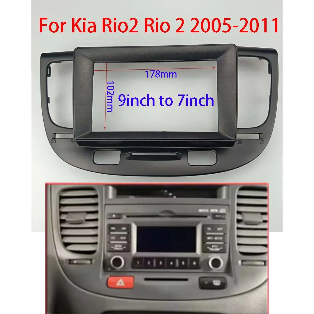 7/9 Inch Car Radio Fascias For Kia Rio 2005-2011 Stereo Installation 2 Din Head Unit Frame Stereo Dash Cover Mp5 Panel Trim