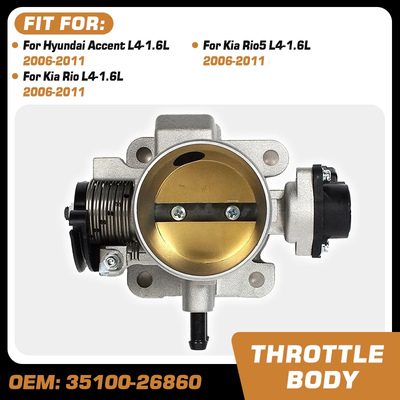 35100-26860 Car Throttle Body For Hyundai Accent III mk3 Kia Rio Rio5 1.6L 2006 2007 2008 2009 2010 2011 L4 Throttle Valve Unit