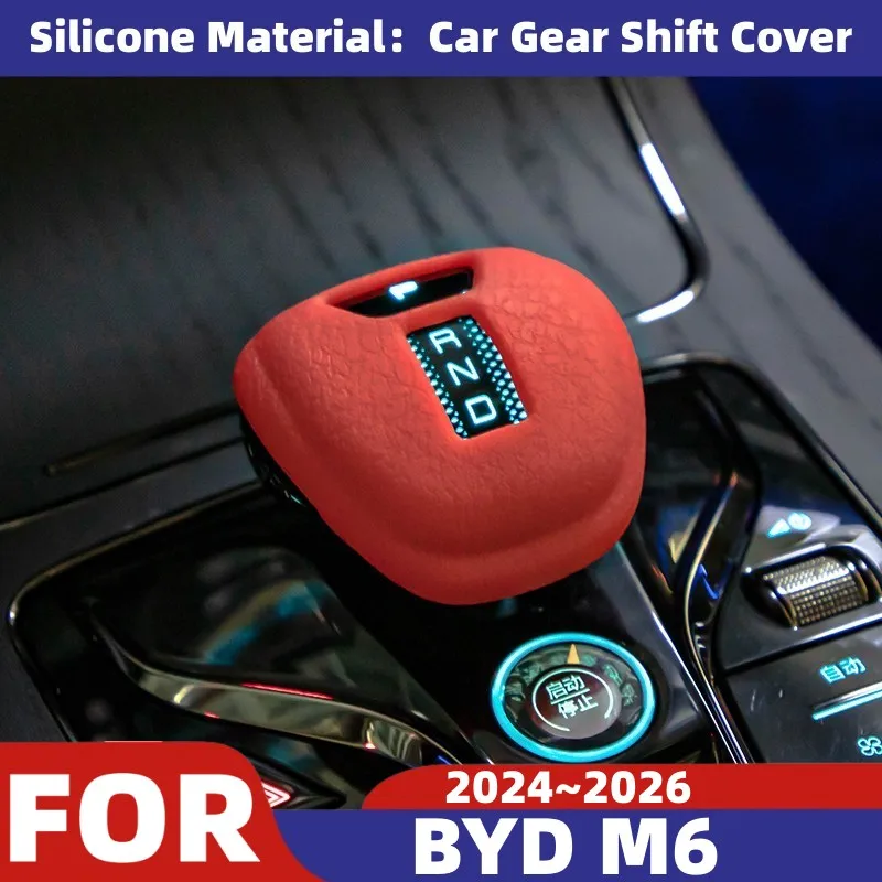For BYD M6 2024 2025 2026 Car Gear Head Shift Knob Handle Silicone Shell Non-Slip Anti-wear Protector Cover Interior Accessories