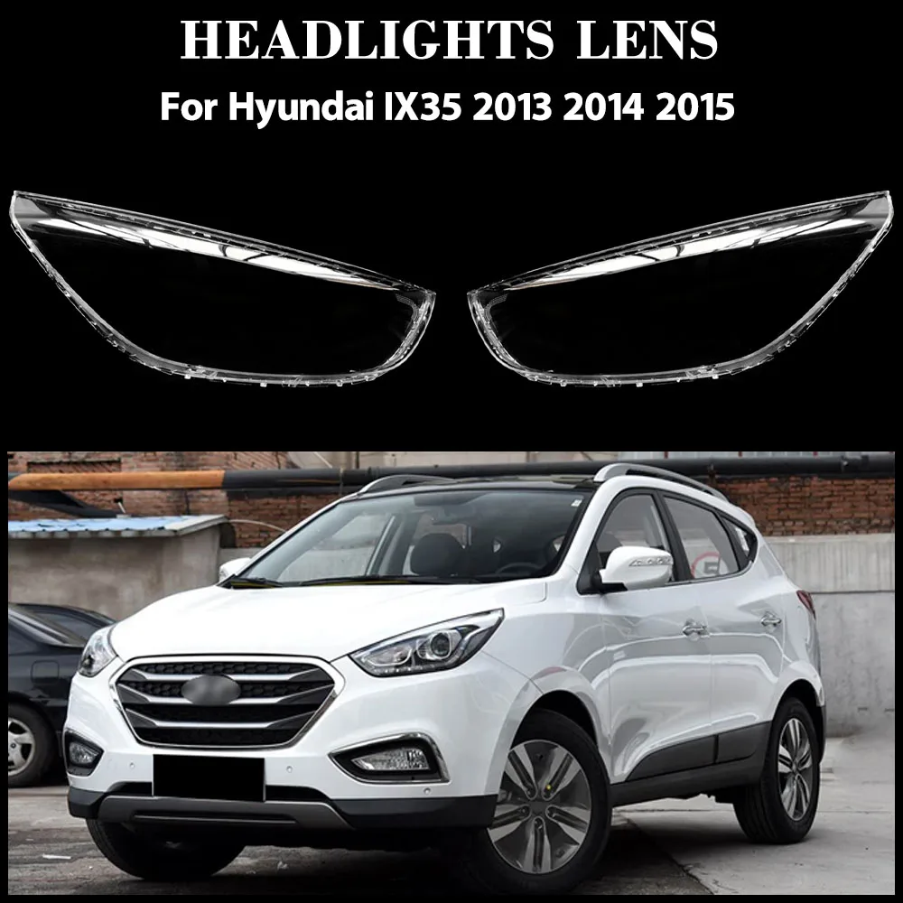 For Hyundai IX35 2013 2014 2015 Car Accessories Headlight Housing Shell Lamp Shade Lens Transparent Headlamp Cover Plexiglass