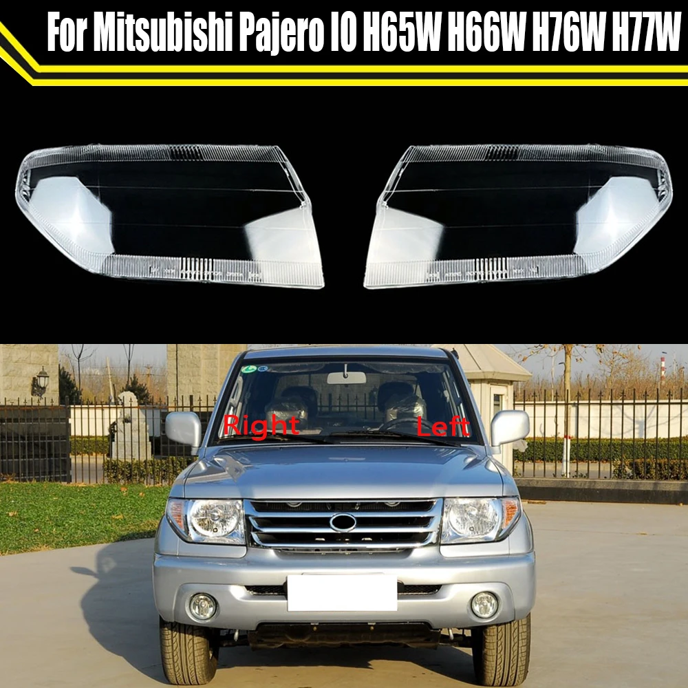 For Mitsubishi Pajero IO H65W H66W H76W H77W Car Front Headlight Cover Lampshade Glass Lampcover Caps Headlamp Shell Lamp Case