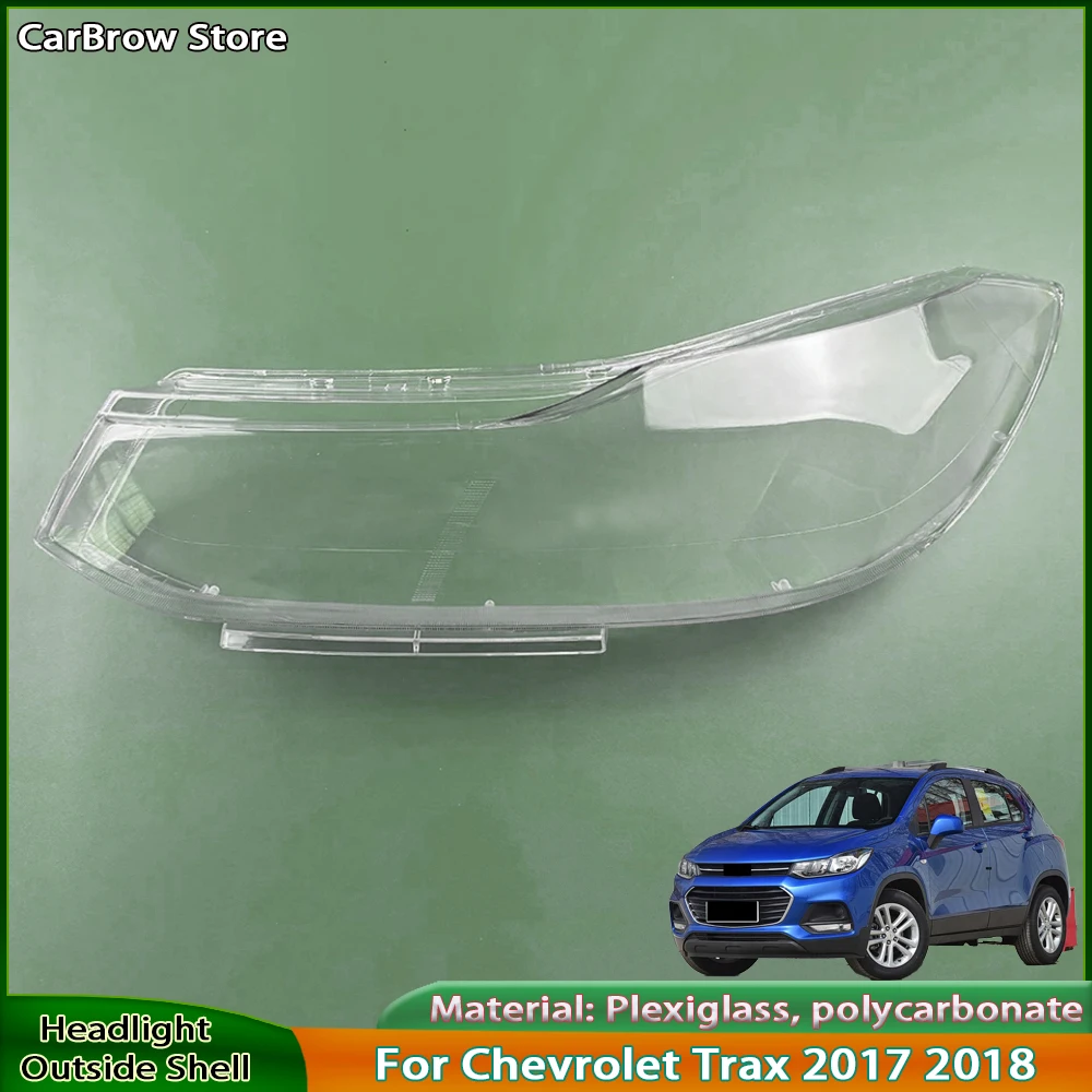 Car Light Shell For Chevrolet Trax 2017 2018 Headlamp Lens Housing to Replace Original Left or Right Headlight Cover