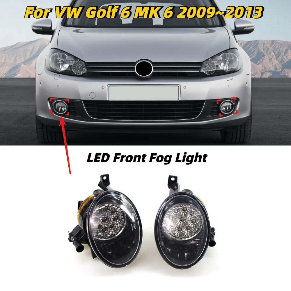 LED Fog Light For Volkswagen VW Golf 6 MK 6 2009~2013 Car Front Fog Lamp Foglights Assembly With Bulb Replacement