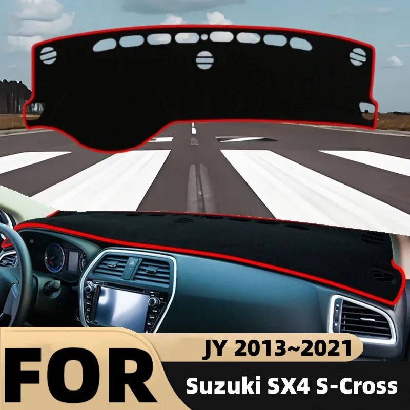 For Suzuki SX4 S-Cross JY 2013-2021 Car Center Console Dashboard Trim Cover Sunshade Anti-UV Carpet Mat Non-slip Mat Accessories