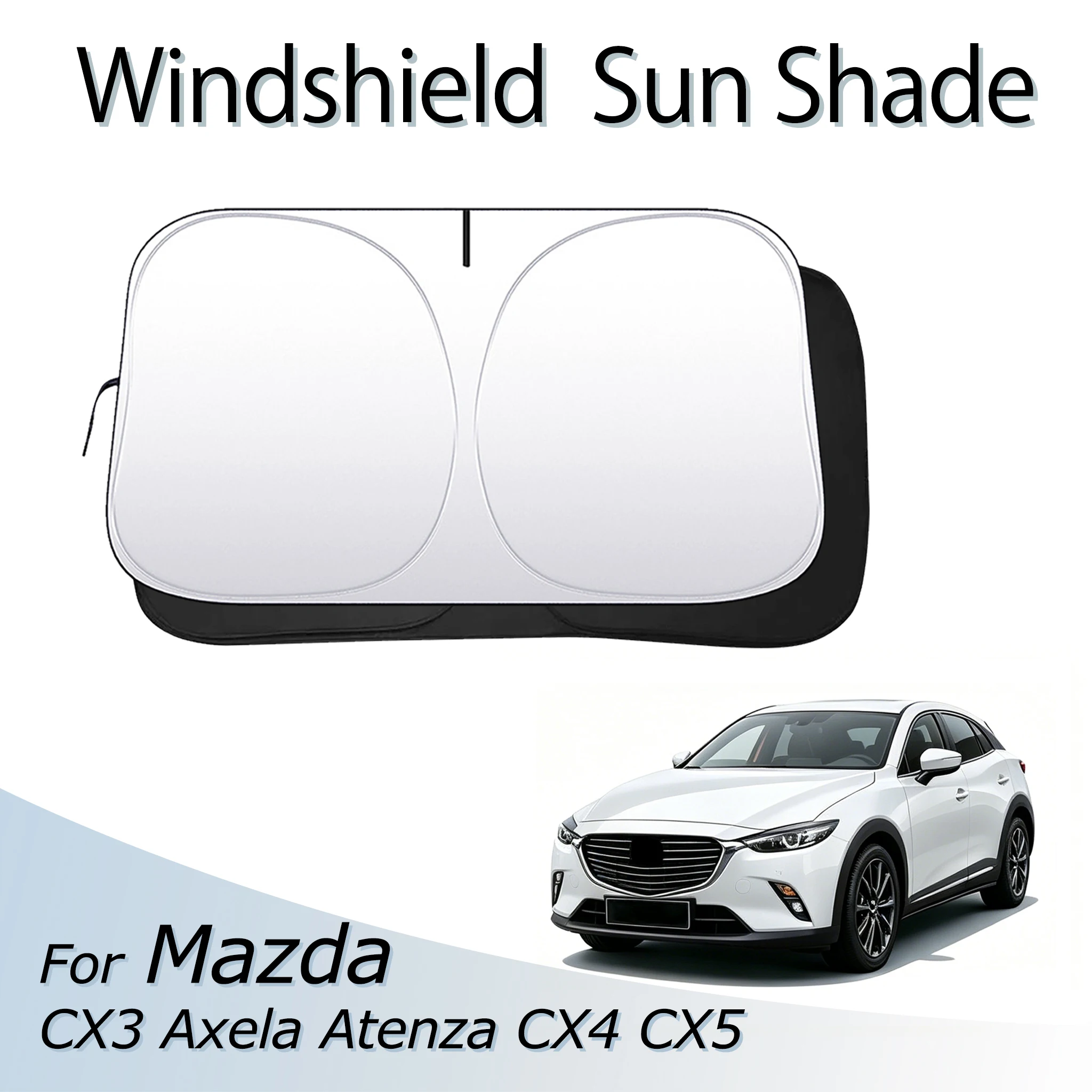 Car Windshield SunShade For Mazda CX3 Axela Atenza CX4 CX5 Auto Accessories Sun Shade Foldable Anti-UV Lightproof Heat Shield