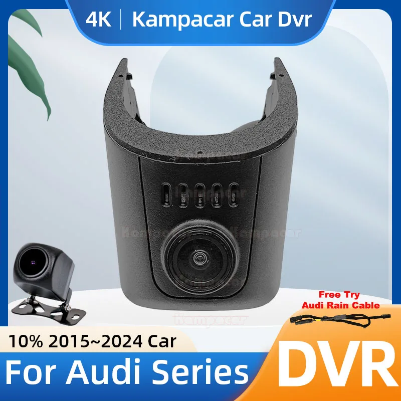 Kampacar AD07-4K 2160P Wifi DashCam Camera Video Recorder For Audi A7 C8 A3 8v A8 A6 A5 A4 Q3 Q7 Q8 Etron 2015-2024 10% Car Dvr