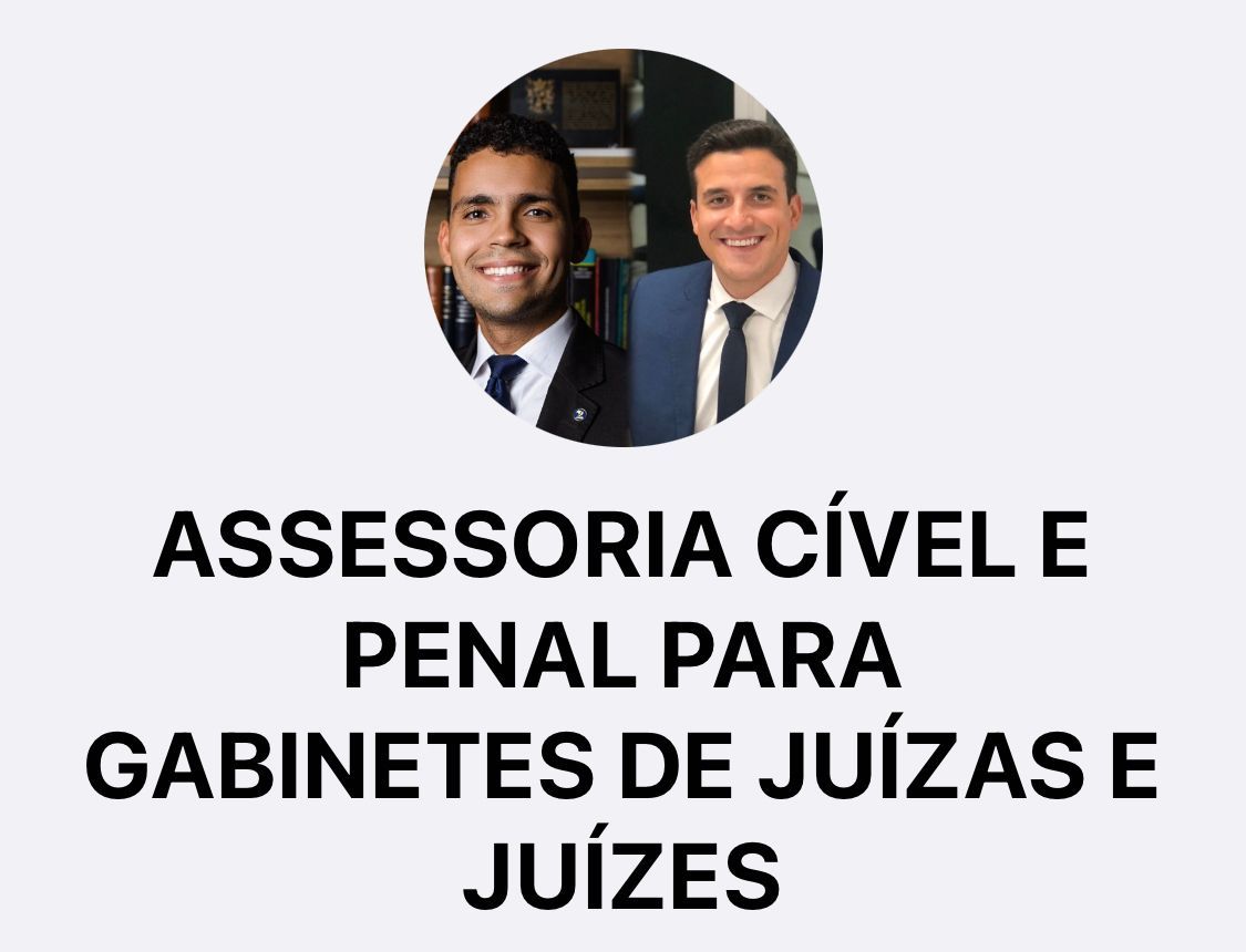 Curso de Assessoria Cível e penal para gabinetes de Juízas e Juízes Abordagens práticas