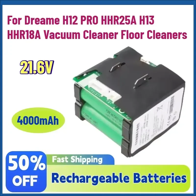 High-Quality Upgrade 4000mAh 21.6V Rechargeable Batteries for Dreame H12 PRO HHR25A H13 HHR18A Vacuum Cleaner Floor Cleaners