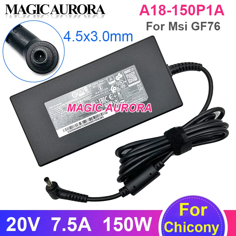 Genuine Chicony A18-150P1A Power Adapter 20V 7.5A 150W A150A039P For Msi GF76 GF66 Gaming Laptop Charger Power Supply 4.5x3.0mm