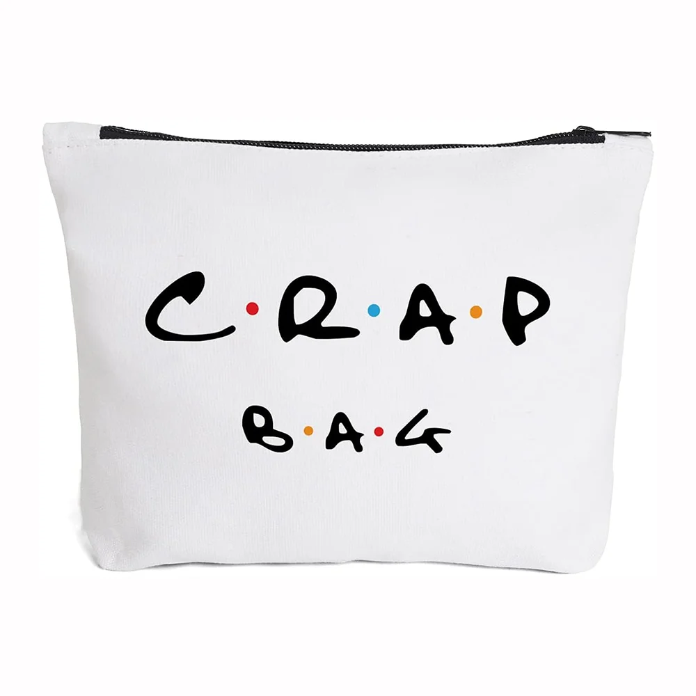 CRAP BAG Friends Funny Birthday Gift Travel Toiletry Bag Friends Theme Eco-Friendly Makeup Bag Party Accessories Event Supplies