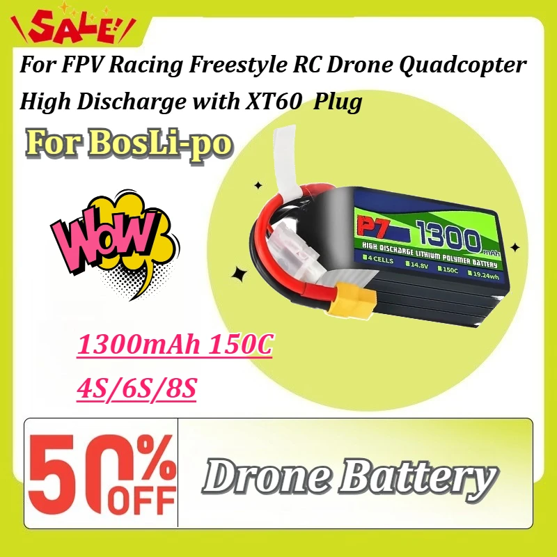 For BosLi-po P7 1300mAh 150C LiPo Battery 4S/6S/8S FPV Racing Freestyle RC Drone Quadcopter High Discharge with XT60  Plug