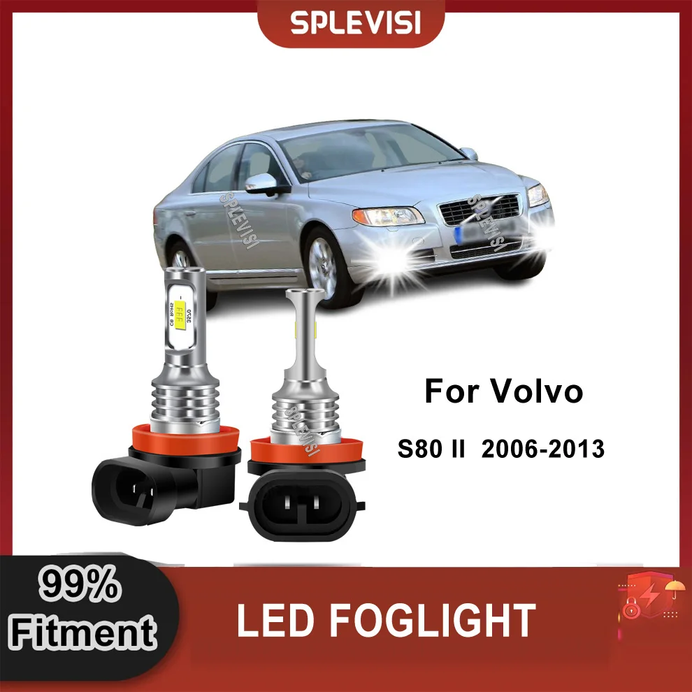 2x Car Lights LED Fog Light Bulbs 6000K H11 H8 H9 Replace Halogen For Volvo S80 II  2006-2013 XC60 2010-2013  V70 III 2008-2013