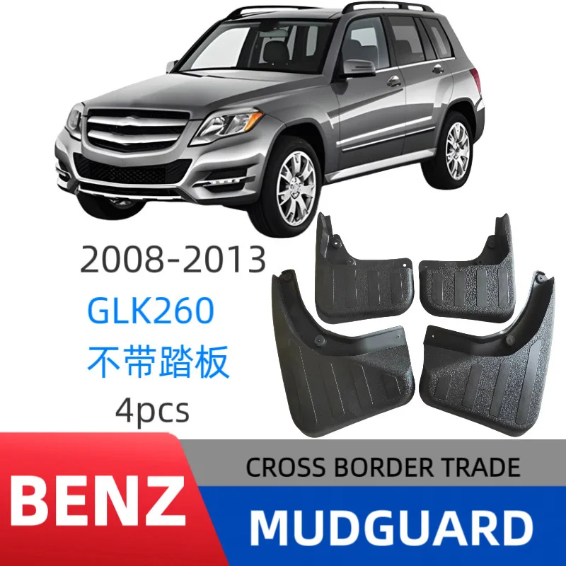 4PCS For 08-13 Mercedes-Benz GLK 260 Mudguard Front and Rear Automotive Parts Splash Proof Cars Mudguard Mud Flaps Wheel Guards