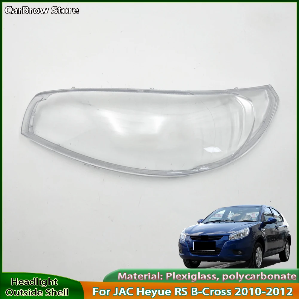 Head Lamp light Covers Shell For JAC Heyue RS B-Cross 2010 2011 2012 Car Front Headlight Cover Lampshade Lampcover