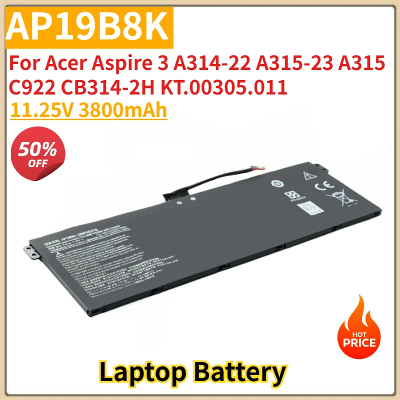 AP19B8K High Quality Laptop Battery 11.25V 3800mAh for Acer Aspire 3 A314-22 A315-23 A315 C922 CB314-2H KT.00305.011 Brand New