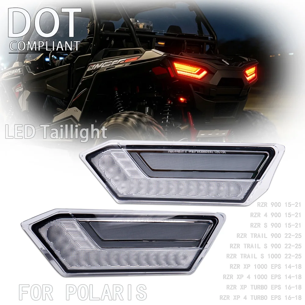 DOT LED Taillight For Polaris RZR Trail S 900 1000 XP 4 Turbo EPS 2014-2025 UTV Rear Tail Brake Lights Lamp 2412341 2412342