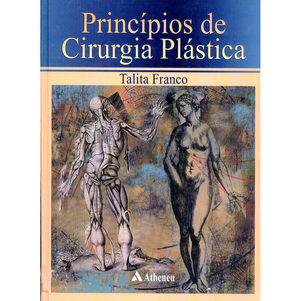 Livro - Princípios De Cirurgia Plástica - Talita Franco