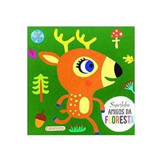 Superfofos: Amigos da Floresta: Amigos da Floresta: 02(capa Dura) autor Talita Wakasugui