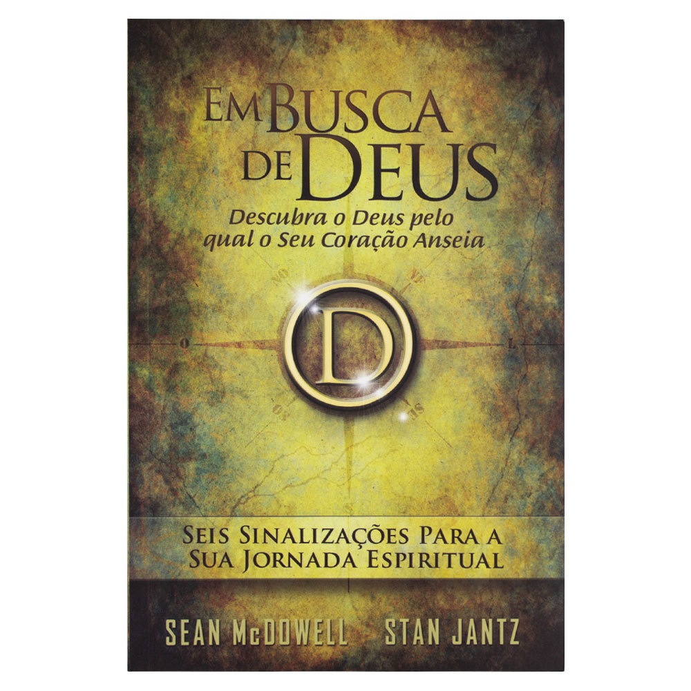 Em Busca De Deus - Sean Mcdowell E Sean Jantz