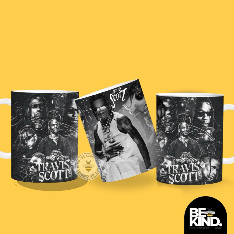 Caneca Personalizada RAPPER TRAVIS SCOTT | be kind.