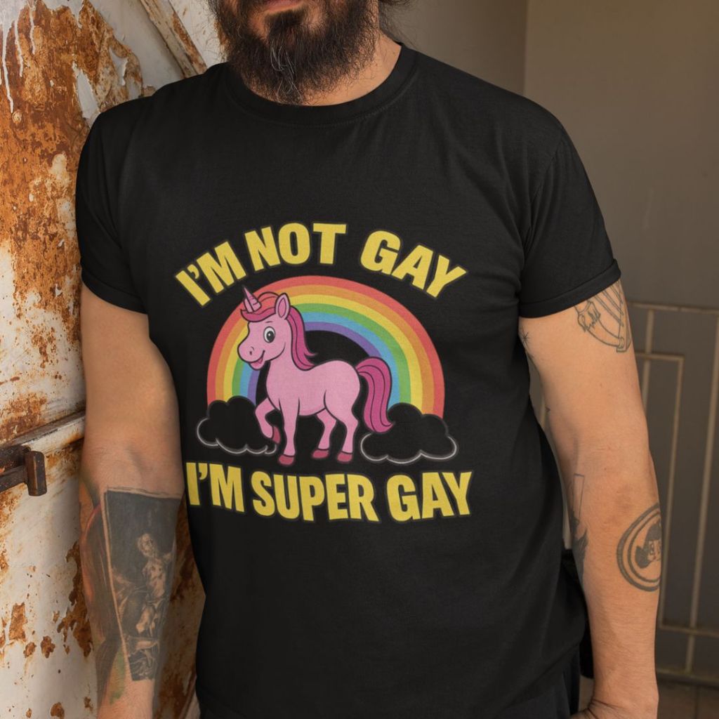 Camiseta I'm Not Gay I'm Super Gay Frase Divertida Blusa 100% Algodão LGBTQ+ Pride Unissex Love