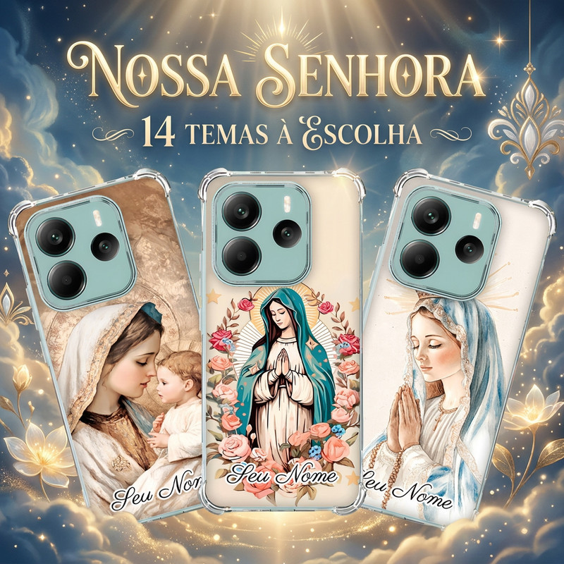 Capa Capinha REDMI NOTE 14 PRO 13 PLUS 12 TURBO 11 10 10S 9T 9S 14C Anti-impacto Personalizada tema NOSSA SENHORA fé