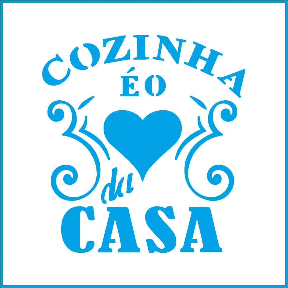 St-x338 - Stencil 10x10 Cozinha É O Lar Da Casa