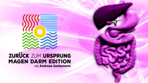 „Zurück zum Ursprung - Magen Darm Edition“