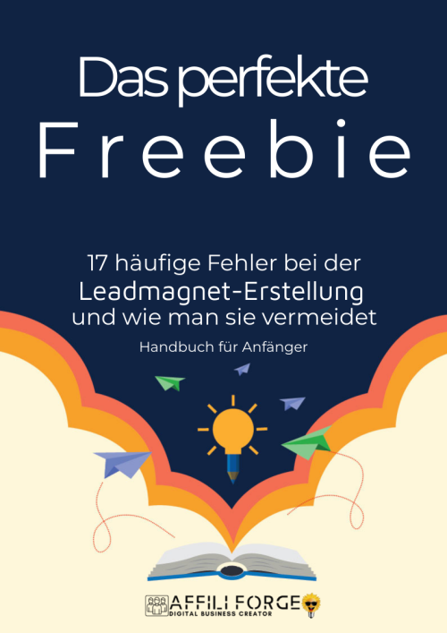 Das perfekte Freebie - 17 Fehler vermeiden